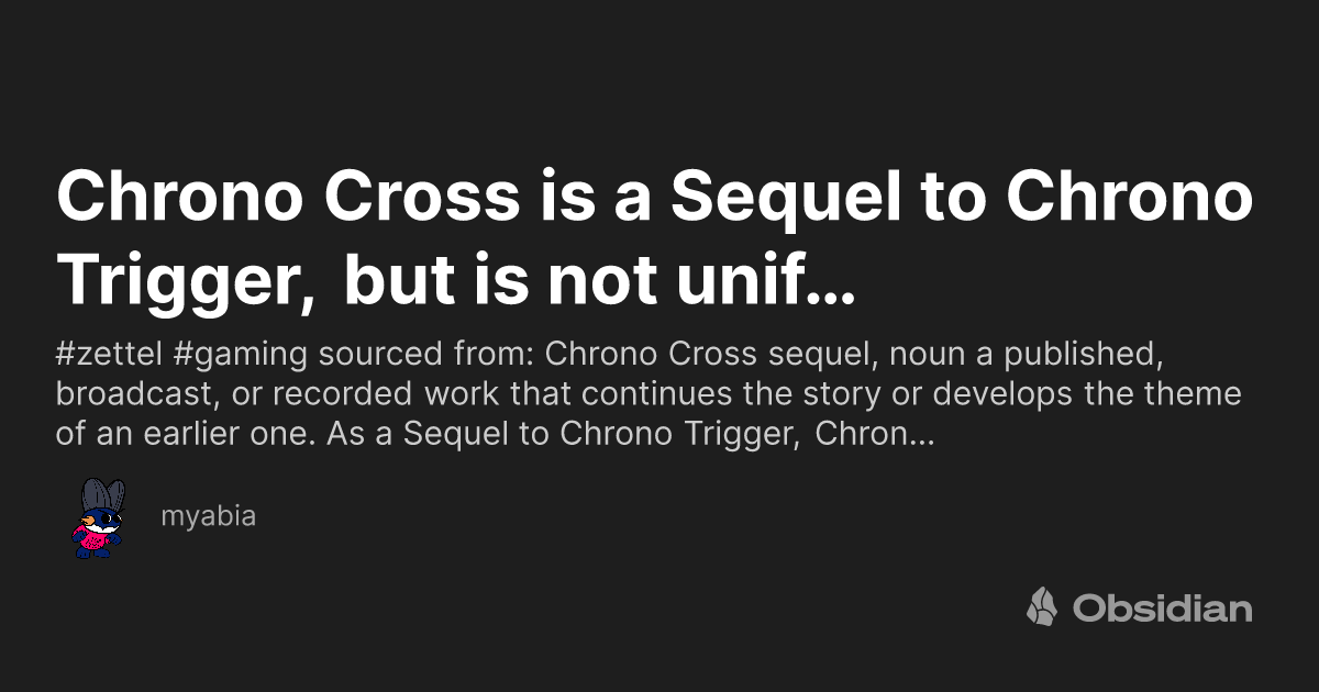cHROno crosS is noT a SeQUel To CHRONO trigGEr : r/ChronoCross