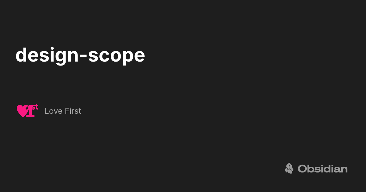 design-scope - Love First