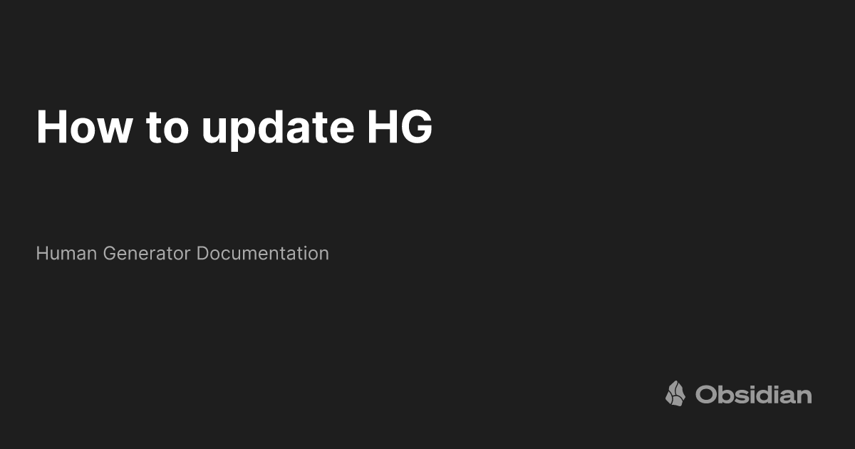 How to update HG - Human Generator Documentation