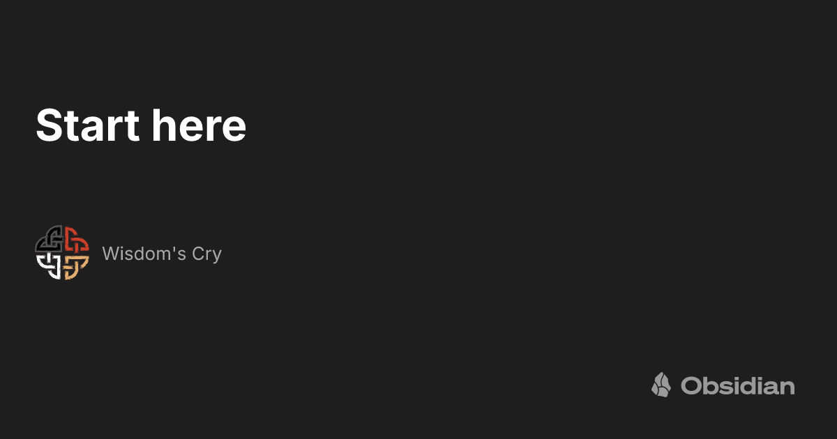 Start here - Wisdom's Cry