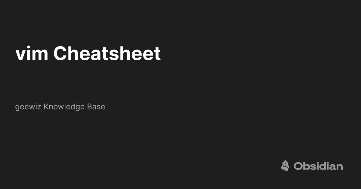 vim-cheatsheet-geewiz-knowledge-base