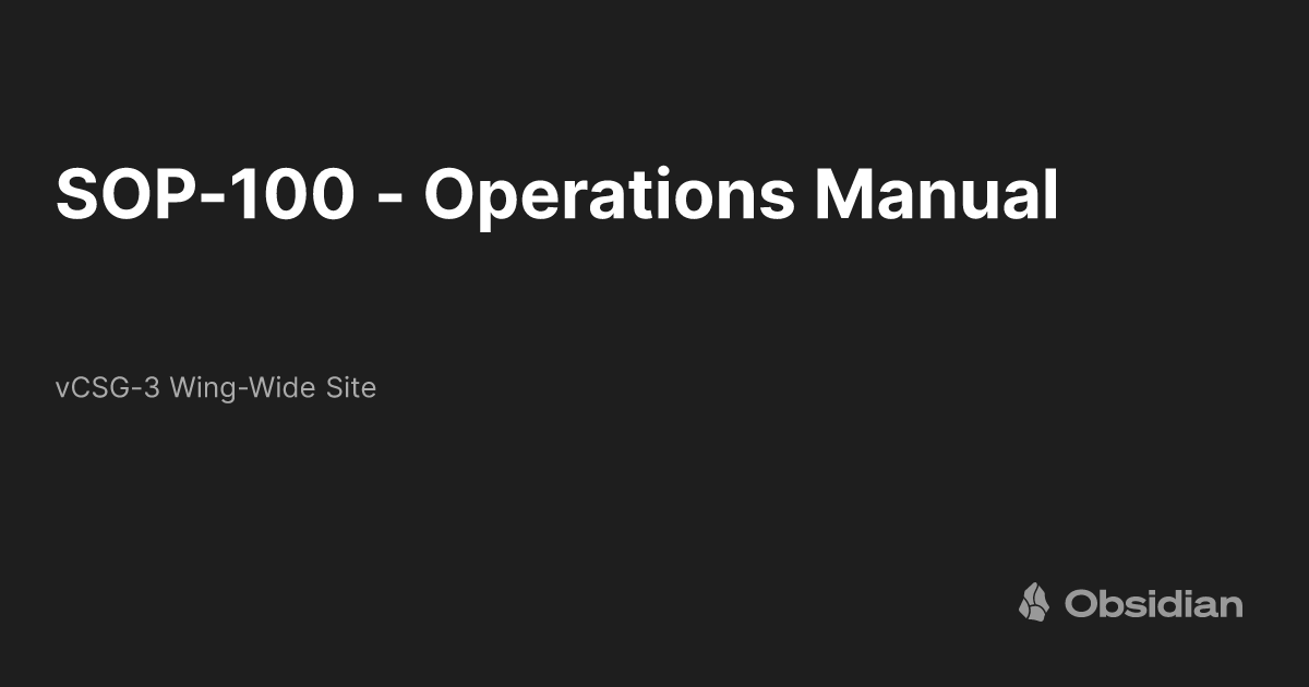 SOP-100 - Operations Manual - vCSG-3 Wing-Wide Site