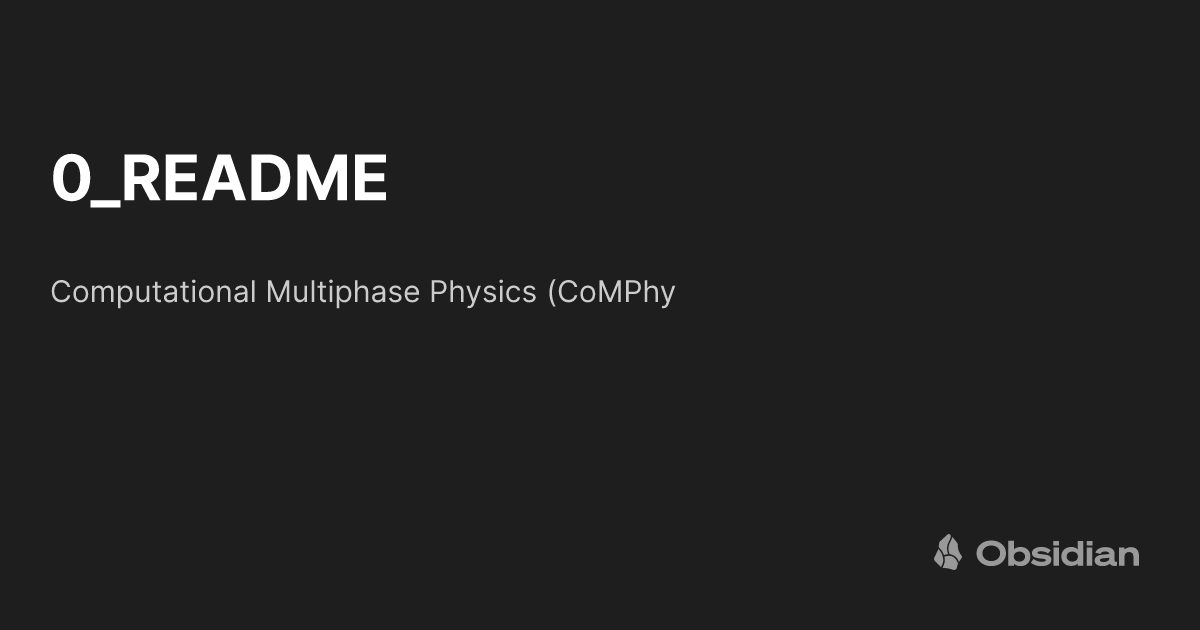 Comphy Simulation 0_README - CoMPhy-Lab blogs
