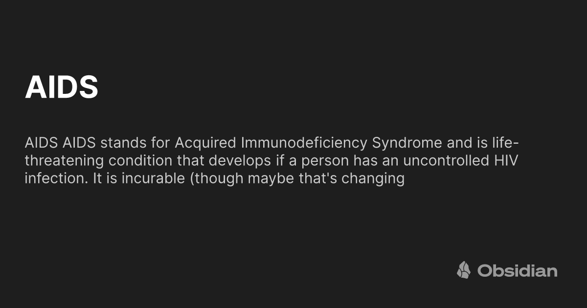AIDS - Obsidian Publish