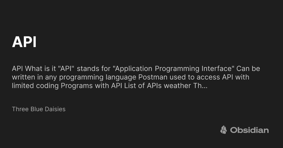 API - Three Blue Daisies - Obsidian Publish