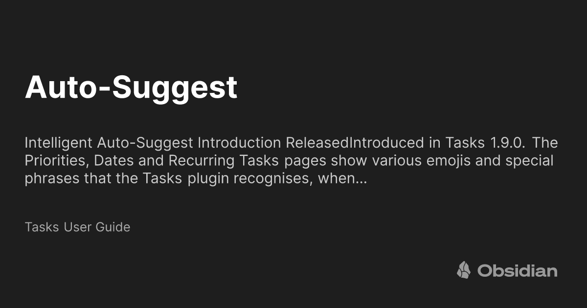 Auto-Suggest - Tasks User Guide - Obsidian Publish
