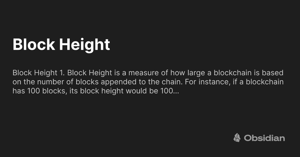 Block Height Encoder Block Height - Obsidian Publish