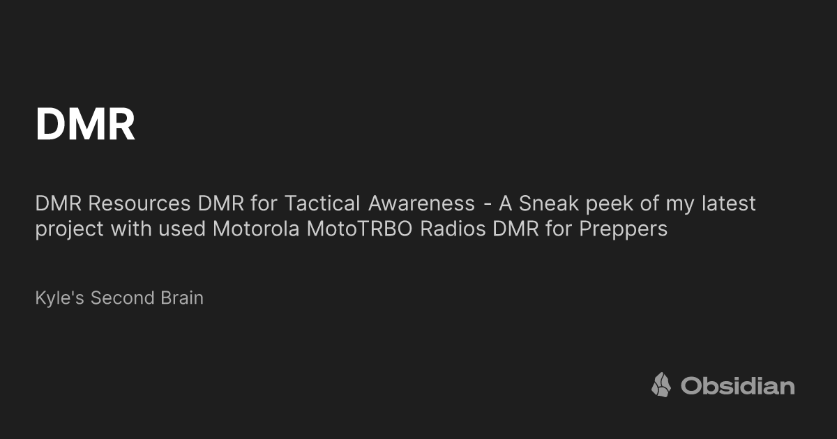 Dmr Learning Objectives DMR - Kyle's Second Brain - Obsidian Publish