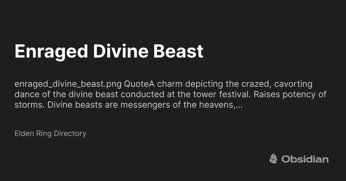 Enraged Divine Beast - Elden Ring Directory