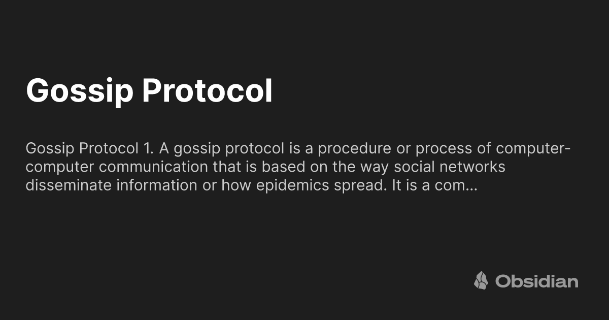 Gossip Protocol - Obsidian Publish