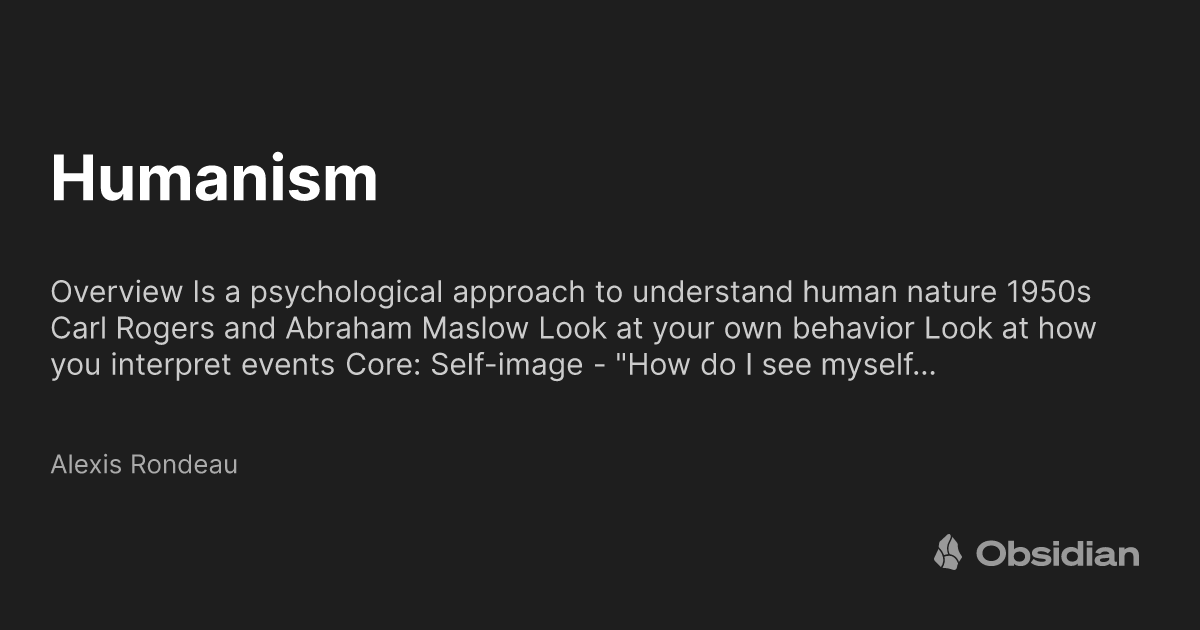Humanism - Alexis Rondeau - Obsidian Publish