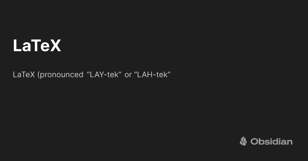 Tek Typesetting LaTeX - Obsidian Publish