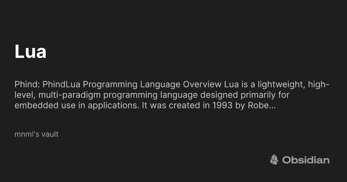 Lua - mnml's vault - Obsidian Publish