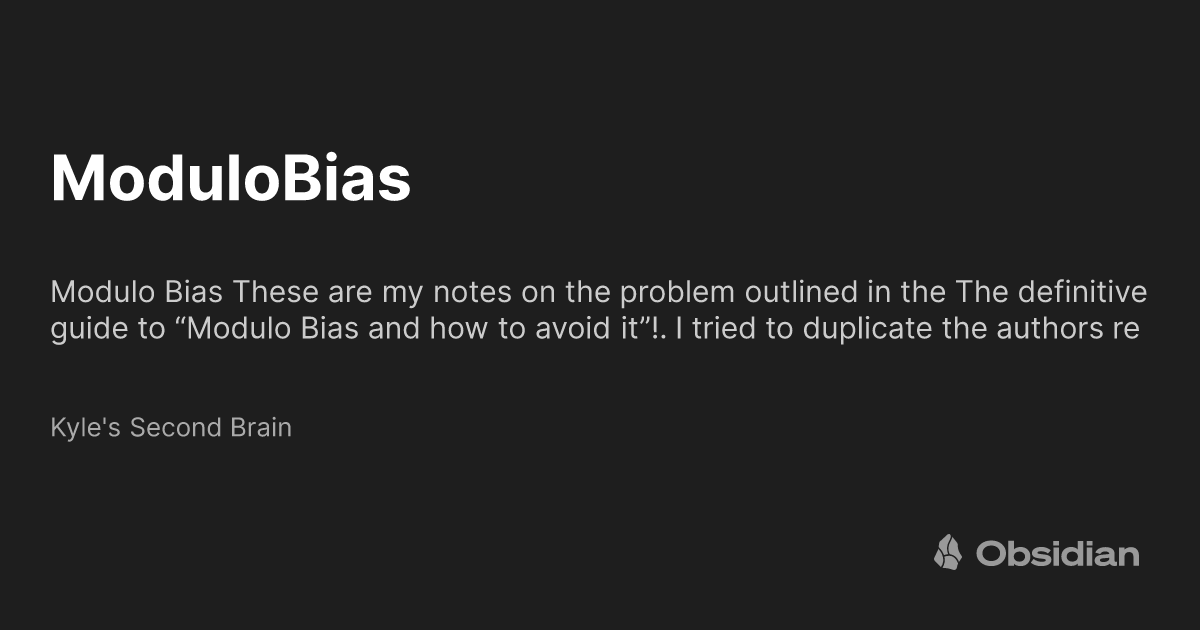 Modulo Guide ModuloBias - Kyle's Second Brain - Obsidian Publish