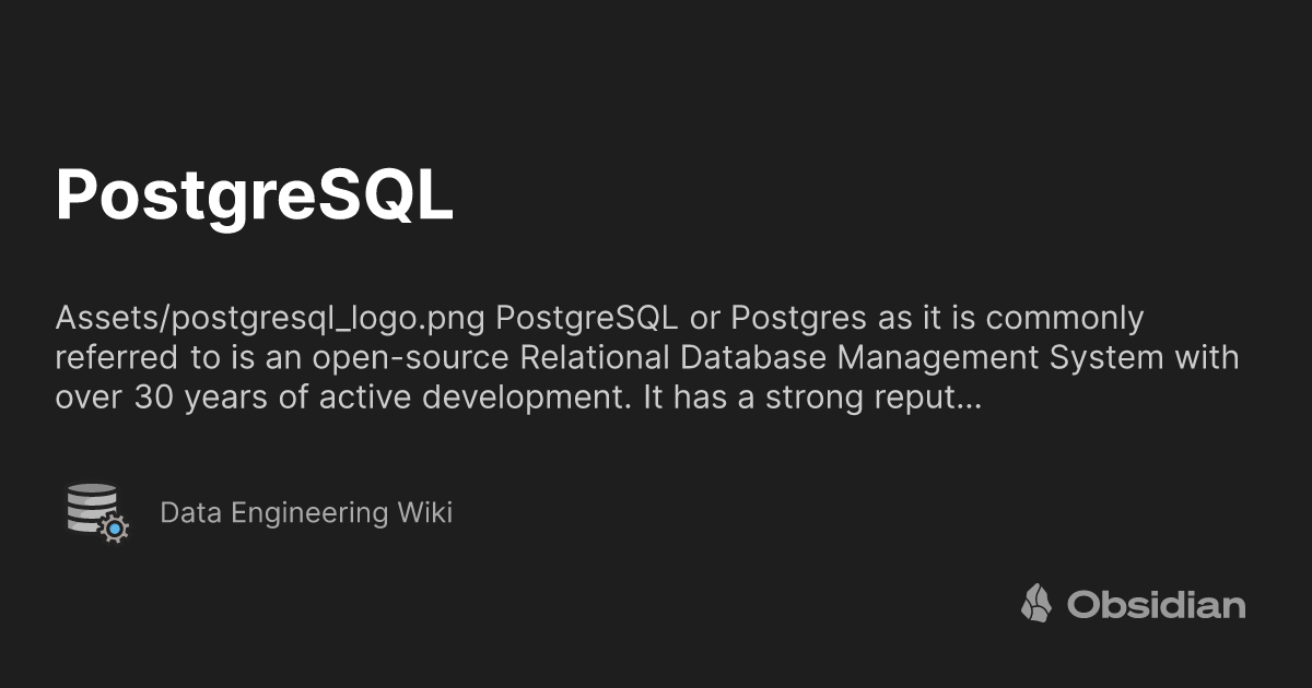PostgreSQL - Data Engineering Wiki