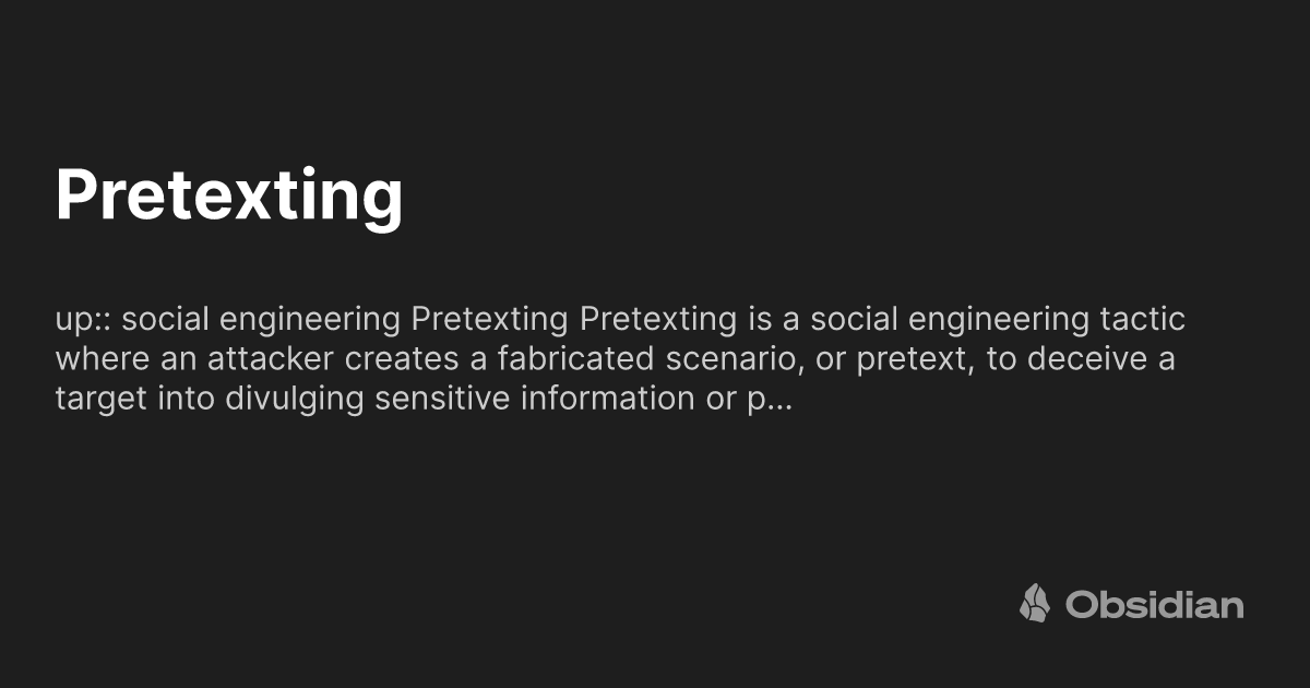 Pretexting Example Pretexting - Obsidian Publish