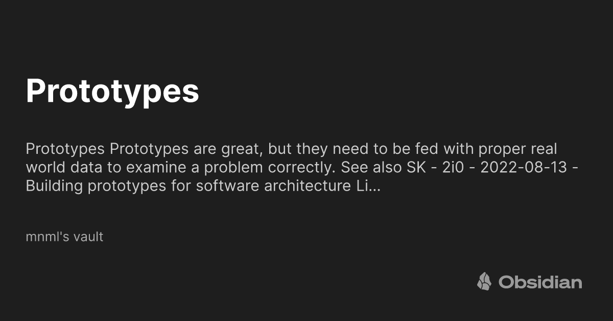 Prototypes Mnml s Vault Obsidian Publish Prototypes mnml s vault obsidian publish