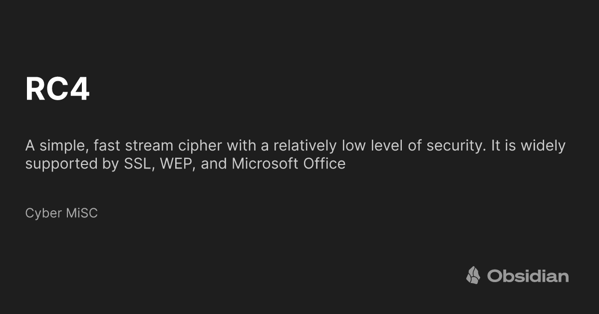 RC4 - Cyber MiSC - Obsidian Publish
