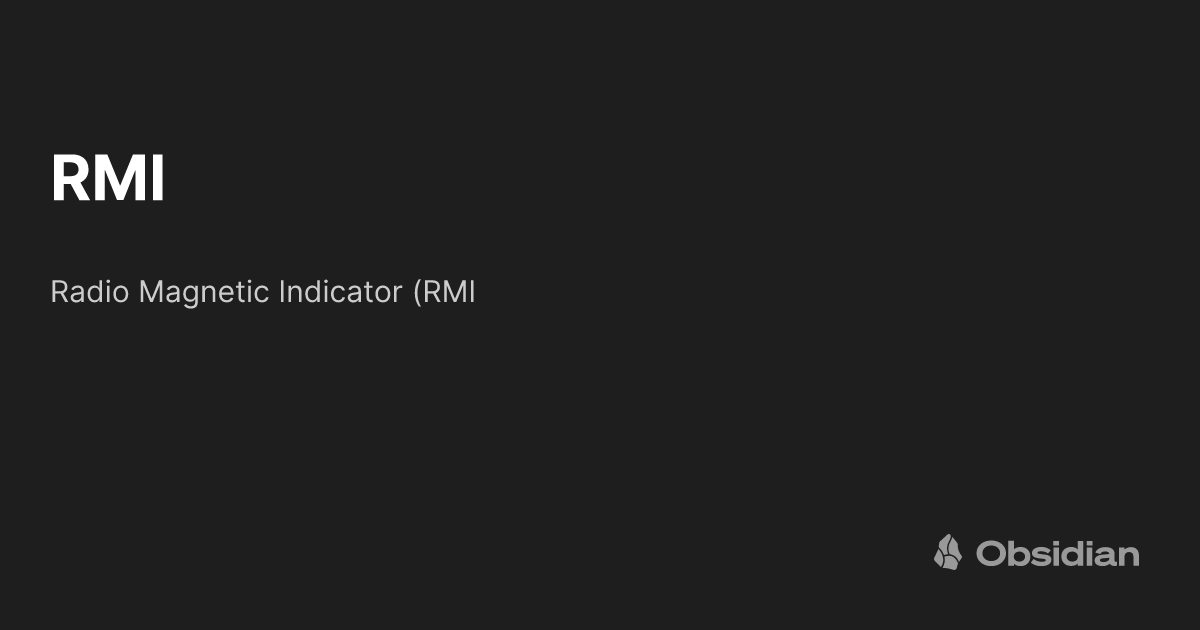 Aircraft Rbi V Rmi RMI - Aviation - Obsidian Publish