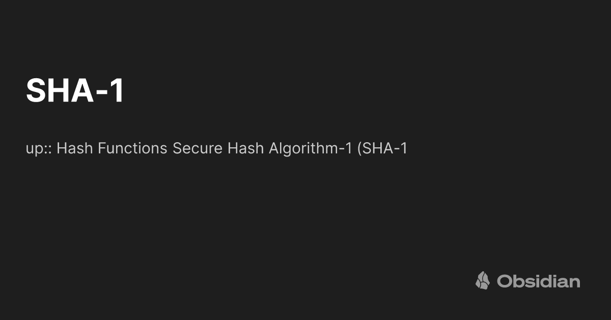 SHA-1 - Obsidian Publish