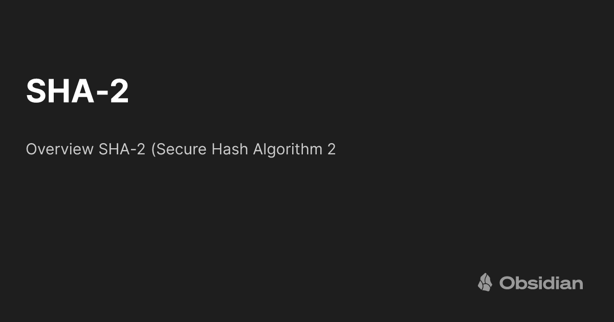SHA-2 - Obsidian Publish