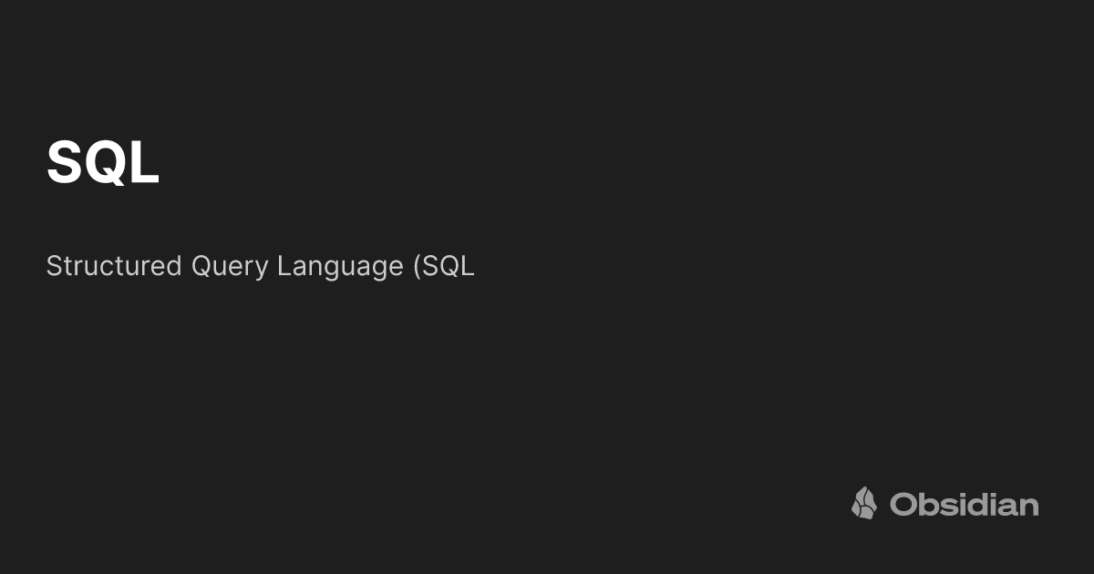 SQL - Obsidian Publish
