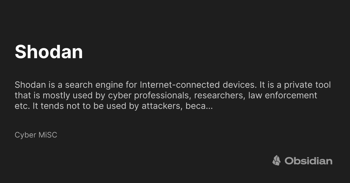 Shodan Cyber MiSC Obsidian Publish