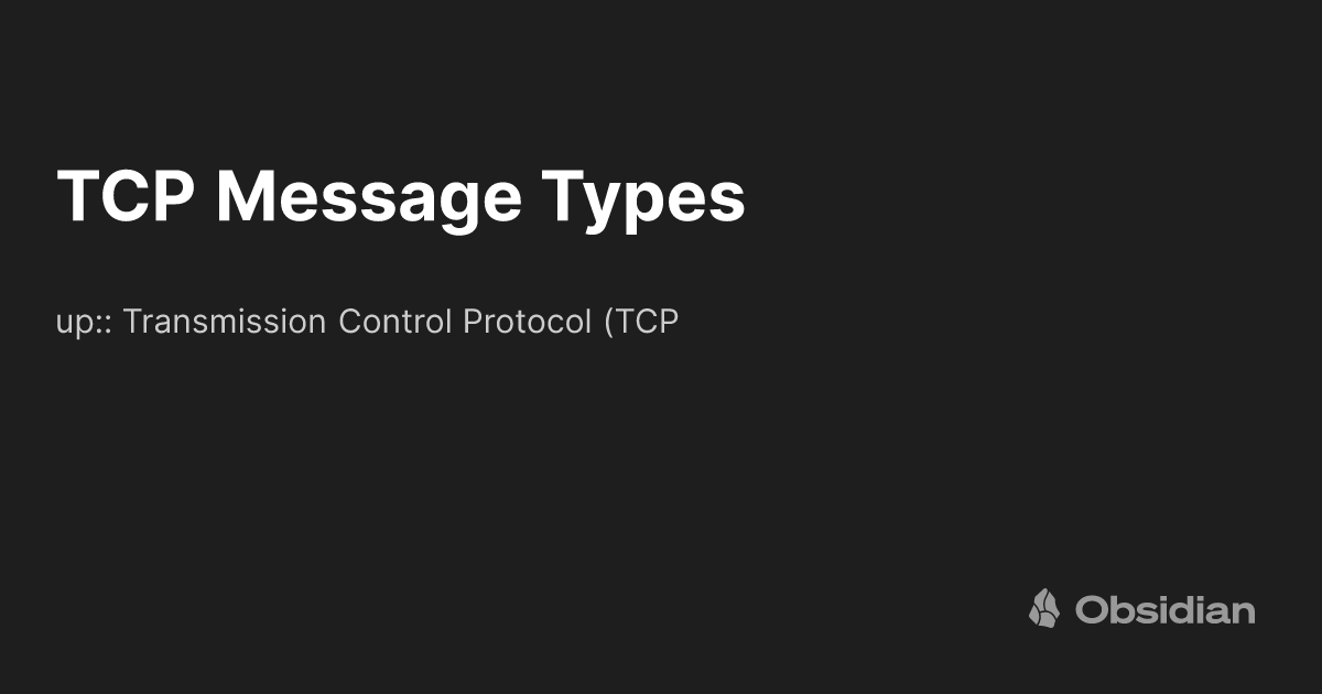 TCP Message Types - Obsidian Publish