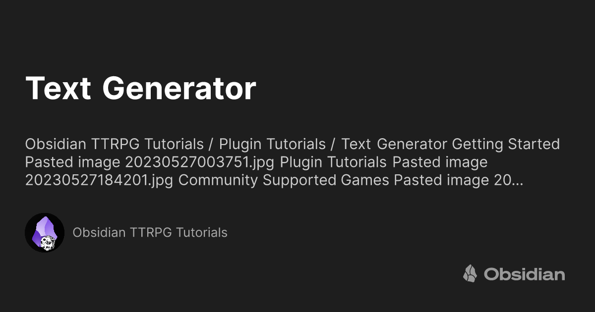 Text Generator Obsidian TTRPG Tutorials Text Generator Obsidian TTRPG Tutorials
