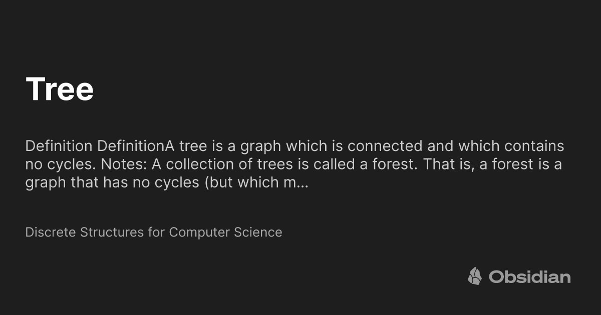 Tree - Discrete Structures for Computer Science - Obsidian Publish