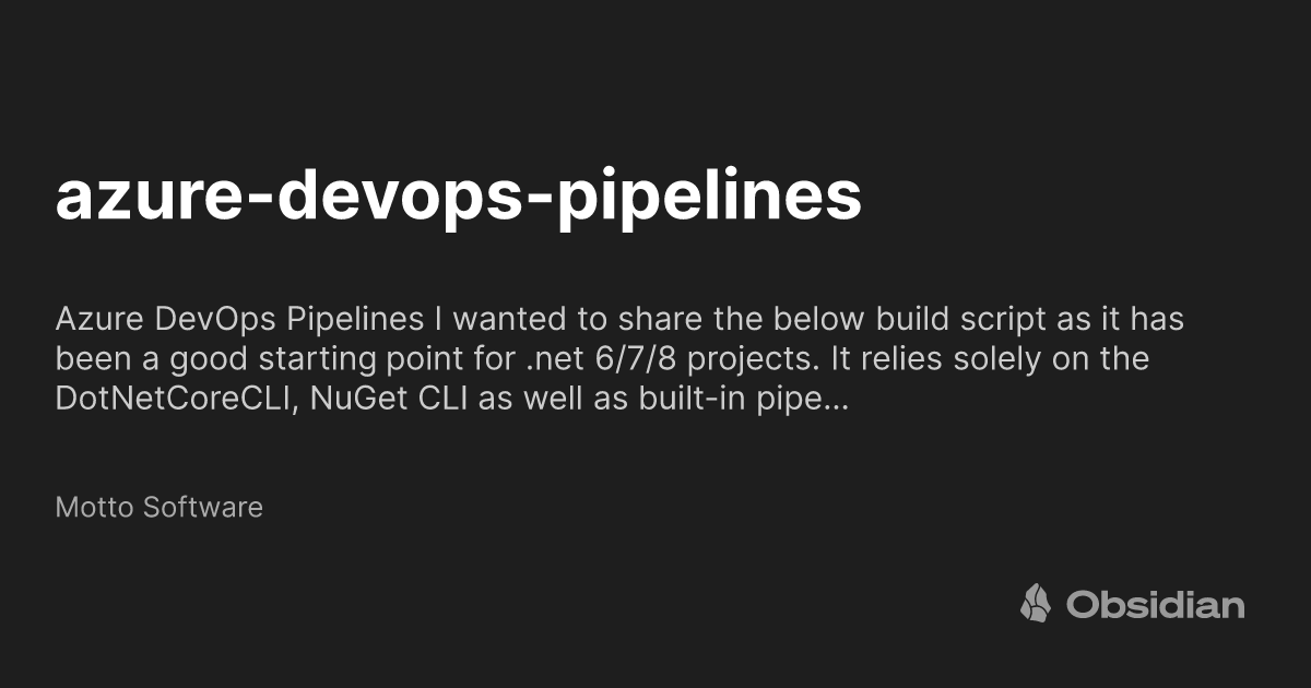 Azure devops pipelines Motto Software Azure devops pipelines motto software