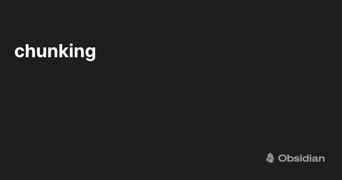 chunking Obsidian Publish