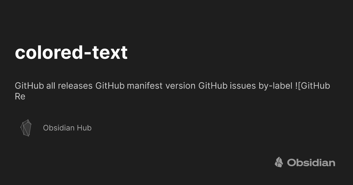 colored-text - Obsidian Hub - Obsidian Publish