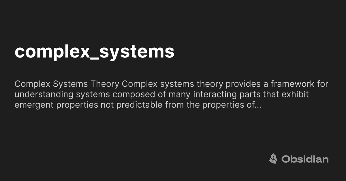 Computerized System Complexity complex_systems - Obsidian Publish
