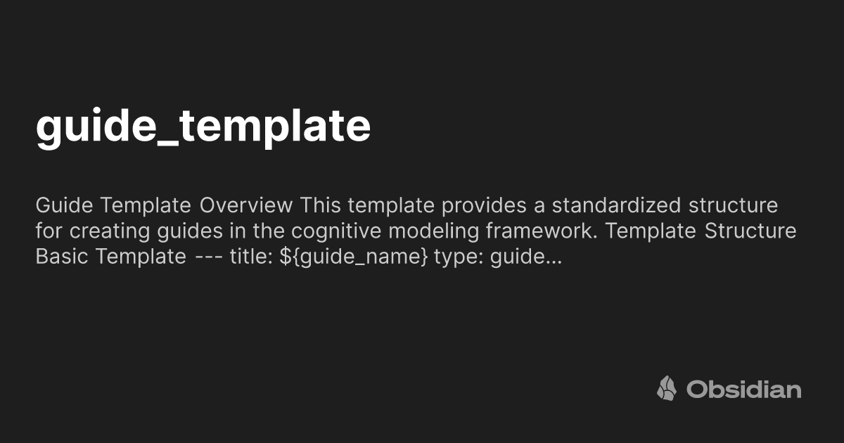 Creating Guide guide_template - Obsidian Publish