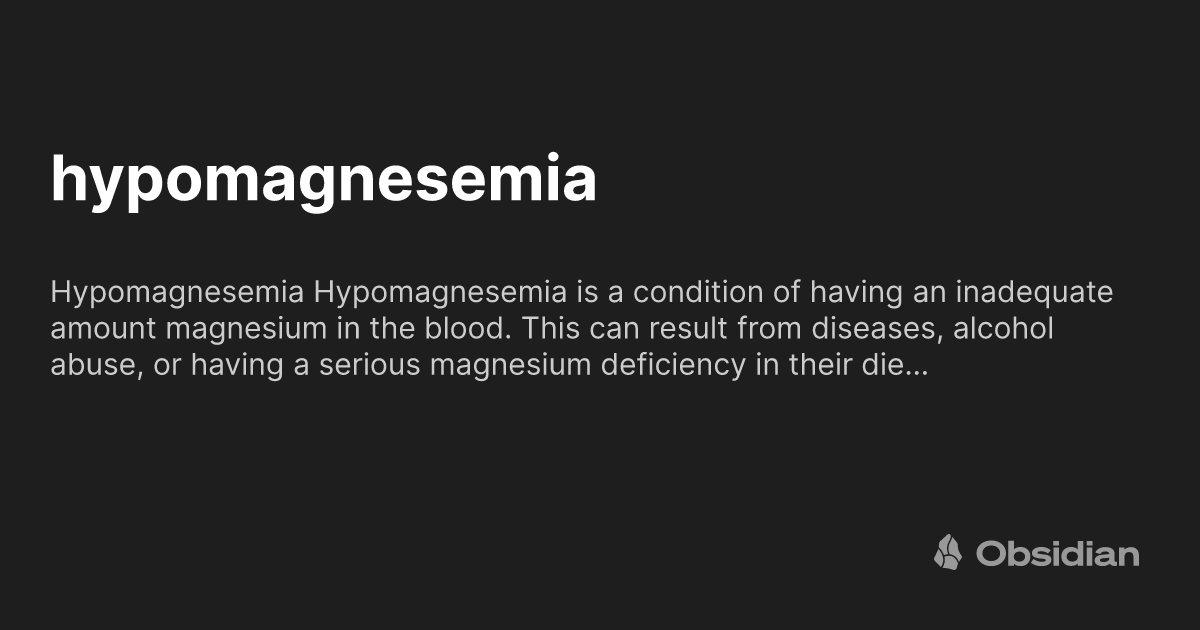 hypomagnesemia Obsidian Publish