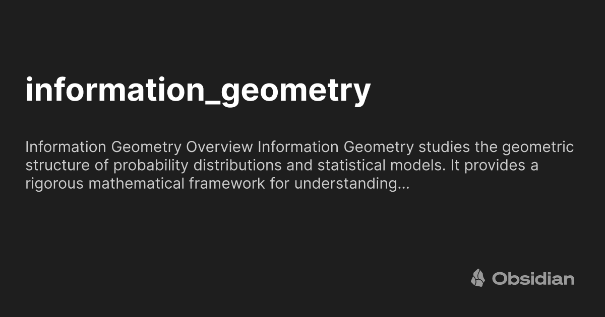 Statistical Geometry information_geometry - Obsidian Publish