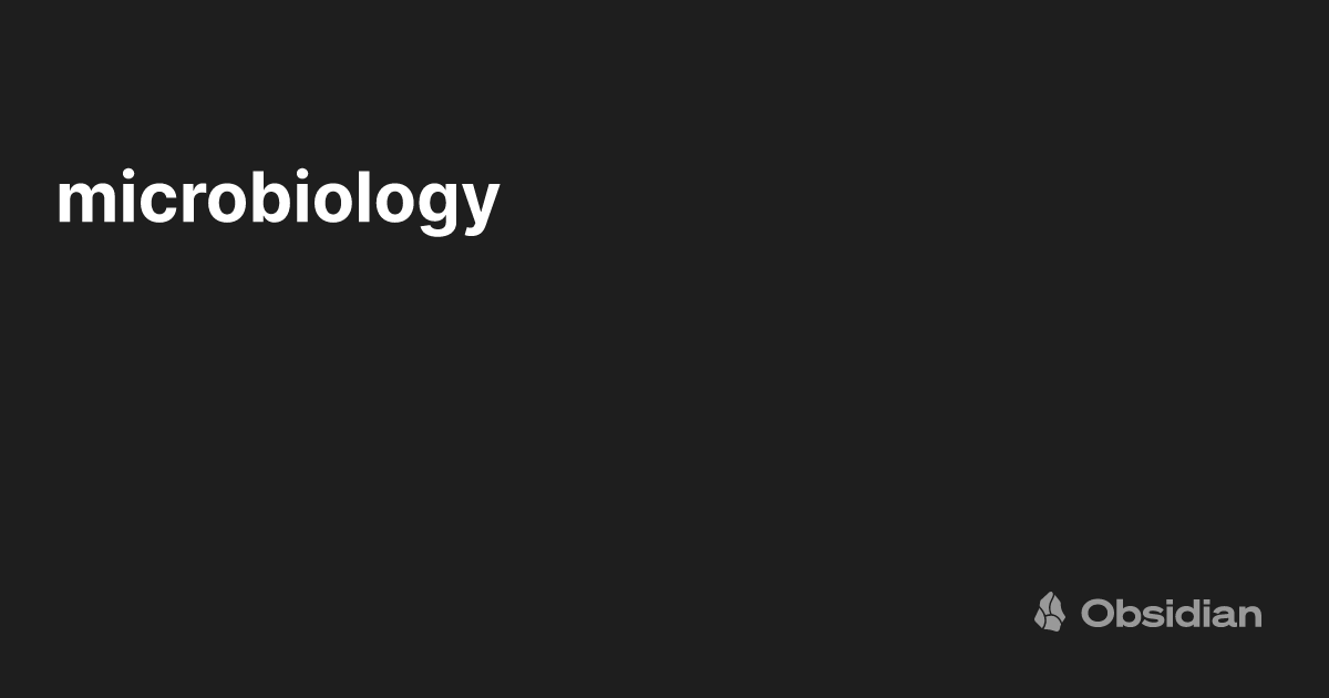 microbiology Obsidian Publish