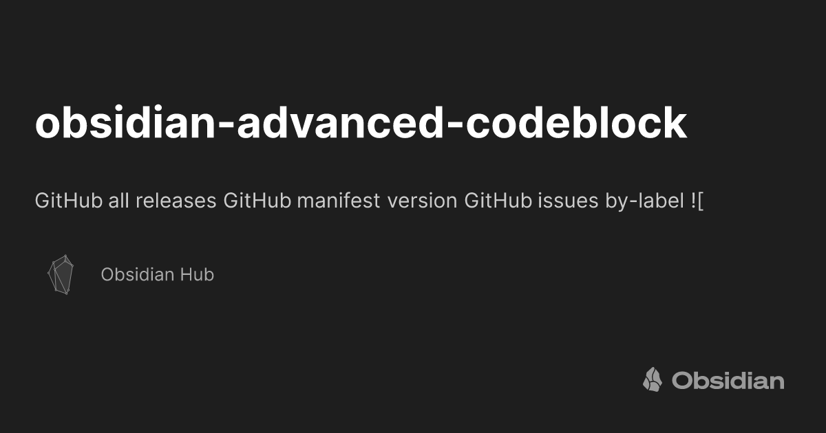 obsidian-advanced-codeblock - Obsidian Hub - Obsidian Publish