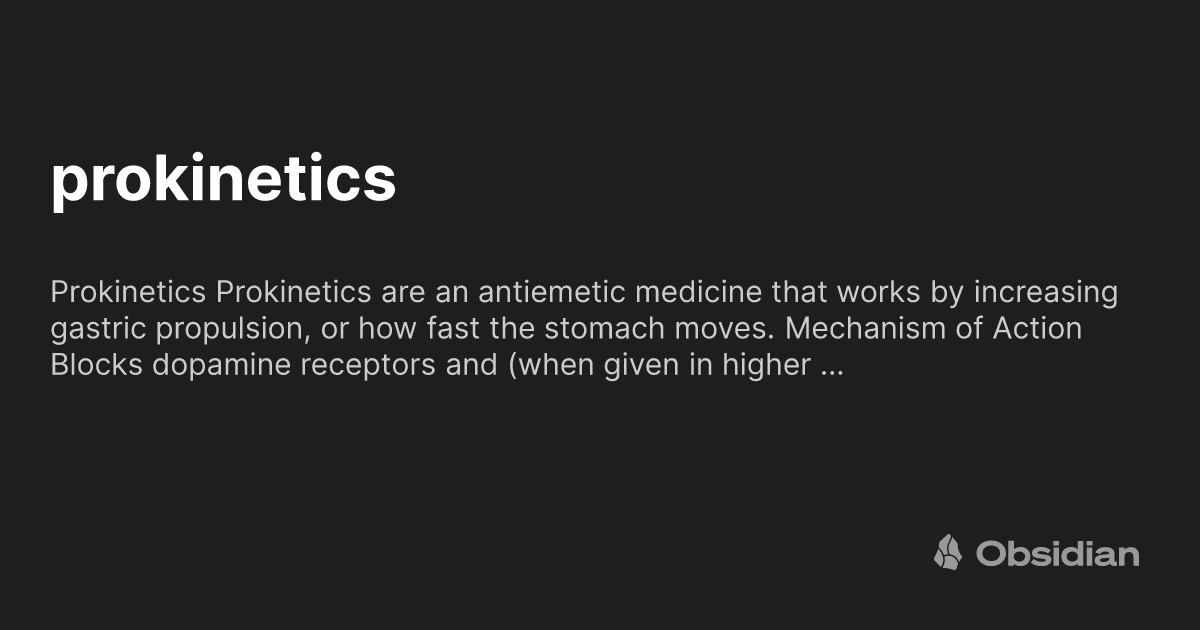 prokinetics - Obsidian Publish