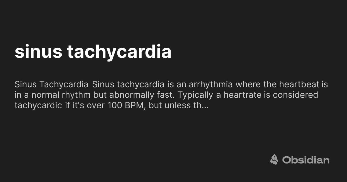 sinus tachycardia Obsidian Publish