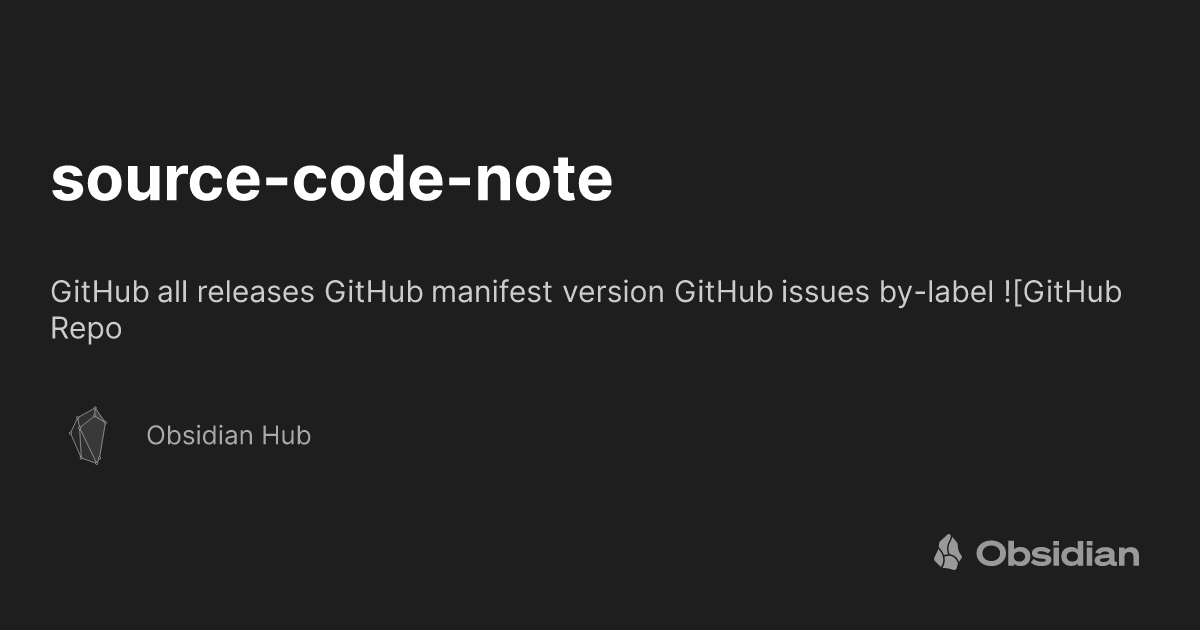 source-code-note - Obsidian Hub - Obsidian Publish