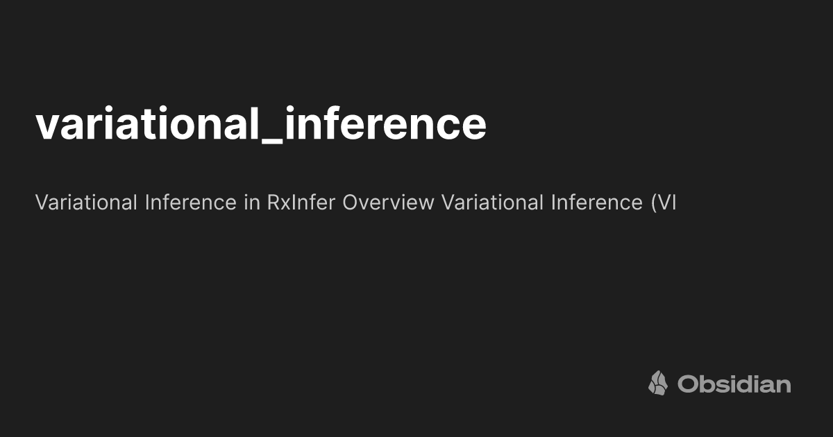 variational_inference - Obsidian Publish